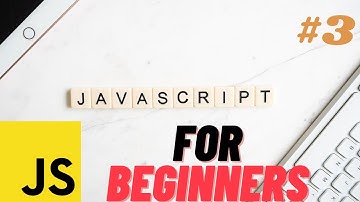 JavaScript for Beginners #3: Functions, ES6 syntax, for loops and while loops | Code Enthusiastic