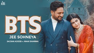 Jee Sohneya (BTS) Sajjan Adeeb | Mahi Sharma | New Punjabi Song 2025 | Jass Records
