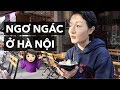 Một buổi sáng ngơ ngác đi ăn ở Hà Nội