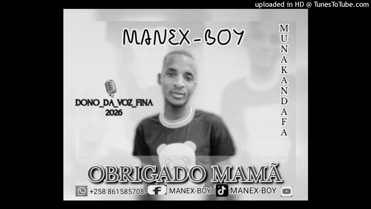 Manex-Boy-Obrigado Mamã [Official Music] 2026