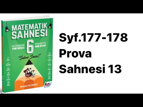 6.SINIF MATEMATİK SAHNESİ S.177-178 PROVA SAHNESİ 13