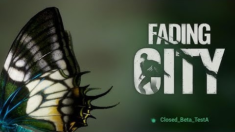 Fading City Full-Walkthrough Part 1