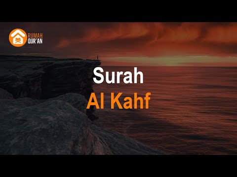 Bacaan Merdu Surat Al Kahfi ( Surah Al Kahf ) By Mishary Rashid Al Afasy