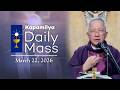March 22, 2026 | From Grief to Glory | Kapamilya Sunday Mass Mp3 Song