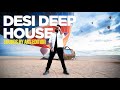 Desi deep house  sound by aks edition  djbuddhadubai  raynatours  hot air balloon dubai
