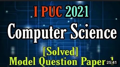 1st PUC Computer Science reduced syllabus model question paper-1_2021 Answers