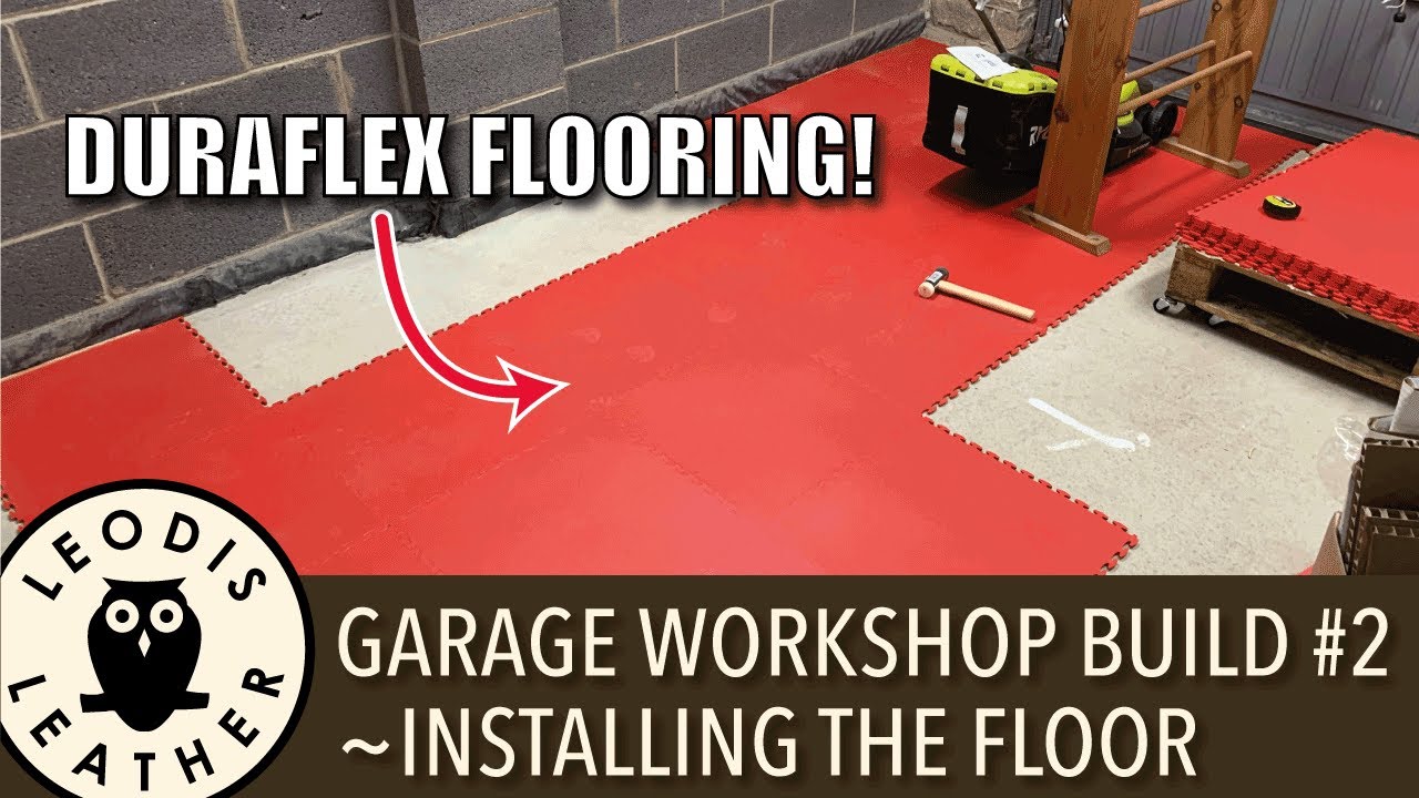 New Garage Work 2 Installing Duraflex Flooring You