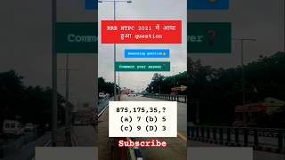 RRB NTPC EXAM #rrbexam #rrbntpc #rrbgroupd #reasoning #question #sscgd #sscexam #shortvideo #shorts