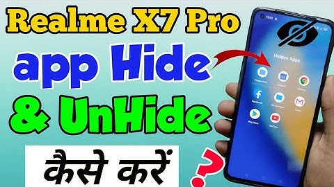 Realme X7 Pro Phone mein apps Ko Hide or UnHide kaise kare | How to Hide apps in Realme X7 Pro