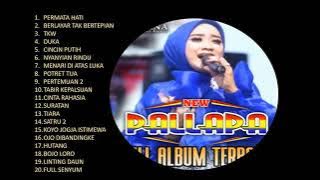 NEW PALLAPA FULL ALBUM TERBARU 2022   PERMATA HATI   TKW   TIARA