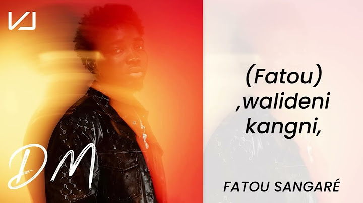 VJ FATOU SANGARÉ (paroles) lyrics clip officiel