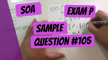 Exam P #105 | SOA Sample Questions