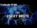 Ado-ラッキー・ブルート|Lucky Brute [Legendado/tradução PT-BR]