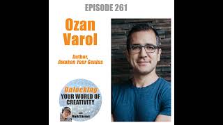 Ozan Varol, author "AWAKEN YOUR GENIUS"