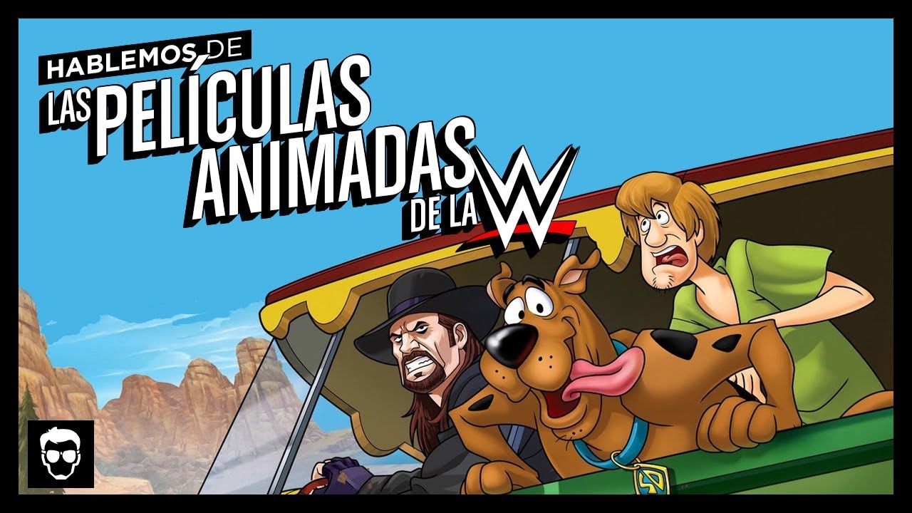 Las Películas Animadas de la WWE | Hablemos De #33 | LA ZONA CERO