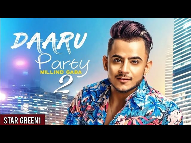 Daaru Party 2 (Full Song) || Millind Gaba || Latest Punjabi Songs 2023 || Speed Records