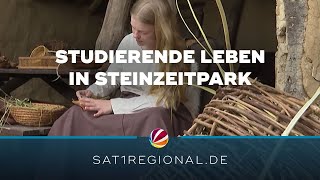 Steinzeitpark Dithmarschen Studierende Leben Im Steinzeitdorf
