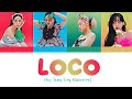 BLACKPİNK 블랙핑크 LOCO By ITZY Color Coded Version
