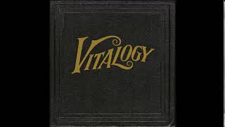 PearlJam - Vitalogy (Full Album)