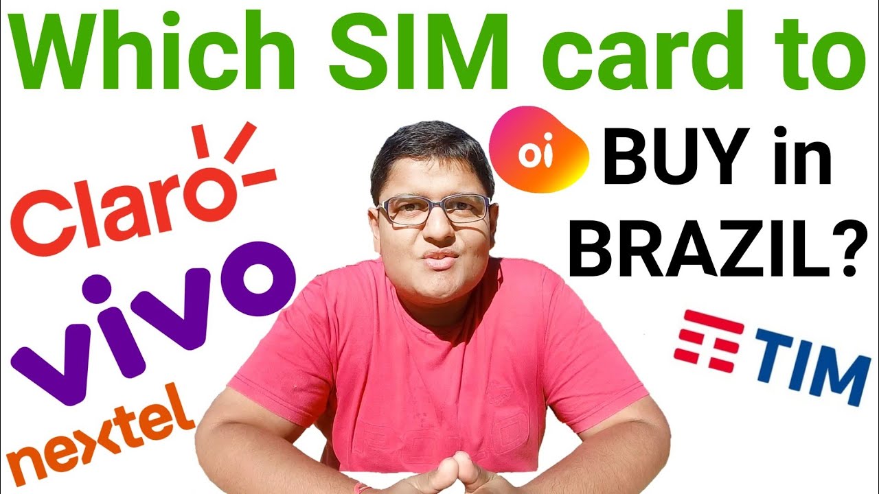 Mobile Operators In Brazil SIM Card 