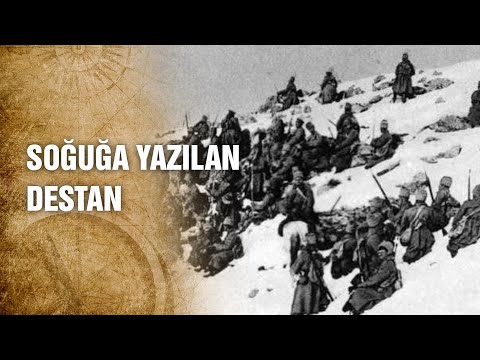 Binlerce Askerin Donarak Şehit Olduğu Kars Sarıkamış'da Neler Yaşandı? - Tarihte Yürüyen Adam