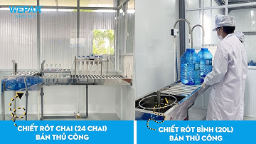 Hướng dẫn vận hành dây chuyền chiết rót nước đóng bình (20L) - đóng chai bán thủ công