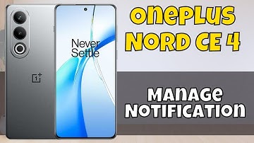 Oneplus Nord CE 4 Notification Settings || Manage Notification