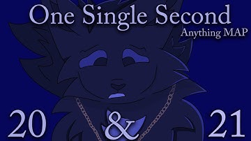 One Single Second - Anything MAP Parts 20 & 21 [Ace Attorney]