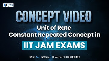 Unit of rate constant Repeated concept in IIT JAM EXAMS