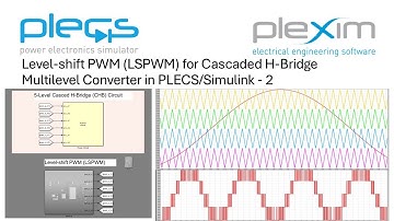 Level-shift Pulse Width Modulation for Cascaded H-Bridge Multilevel Converter in PLECS/Simulink - 2