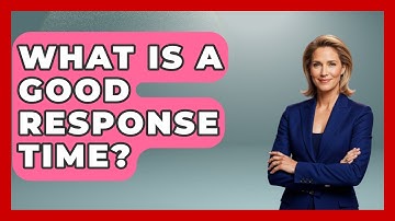What Is A Good Response Time? - NextGen Viewing and Audio