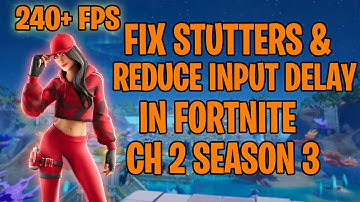 Reduce Input Delay and Fix Stutters in Fortnite - Easy Methods! | August 2020
