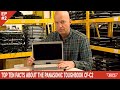 EP#2: Top Ten Facts About The Panasonic Toughbook CF-C2