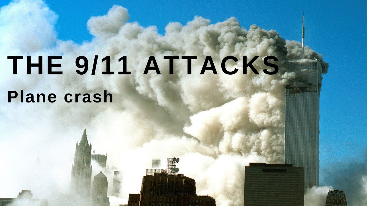 The 9/11 attack - plane crash