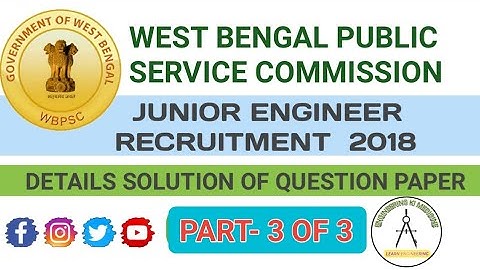 WBPSC J.E. 2018 QUESTION PAPER II DETAILS SOLUTION II CIVIL ENGINEERING II PART- 3 OF 3