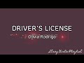 Driver’s License - Olivia Rodrigo (With Lyrics)