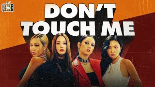 [Vietsub+Hang] Refund Sisters - DON'T TOUCH ME | 환불원정대 - 가사