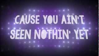 Avril Lavigne - You Ain&#39;t Seen Nothin&#39; Yet (Lyrics)