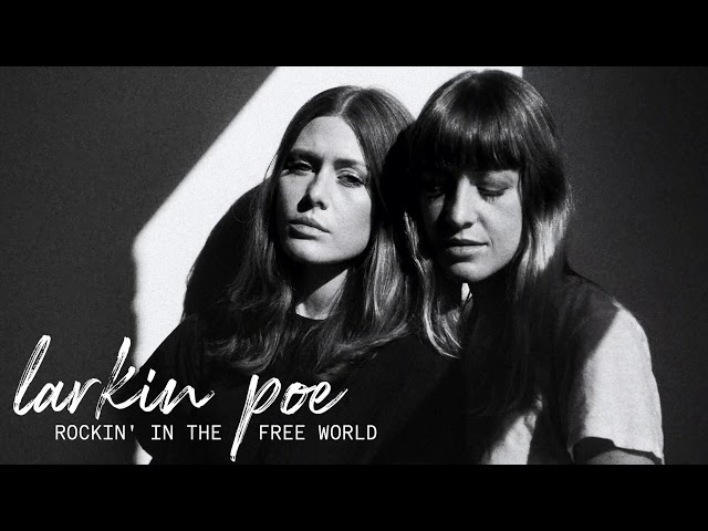 Larkin Poe - Rockin' In The Free World (Official Audio) - Neil Young Cover