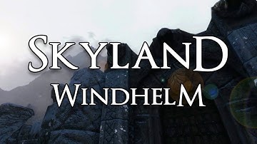 Skyrim Trailer: Skyland Windhelm for PC and Xbox