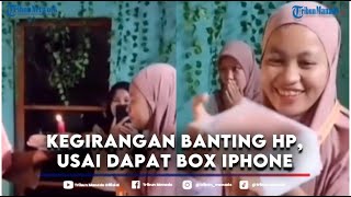 Cewek Kegirangan Banting HP Usai Dapat Box Iphone, Langsung Menyesal