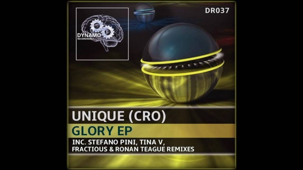Obejrzyj Unique (CRO) - Glory (Fractious & Ronan Teague Remix) w YouTube Obejrzyj Unique (CRO) - Glory (Fractious & Ronan Teague Remix) w YouTube