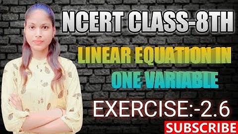 Ex.2.6 (Q.6,7) chapter:2 Linear Equations In One Variable |NCERT solution Maths class 8| cbse.