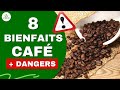 Bienfaits et dangers du caf
