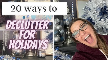 20 Ways To Declutter For Holidays :: Declutter With Me :: Declutter Tips