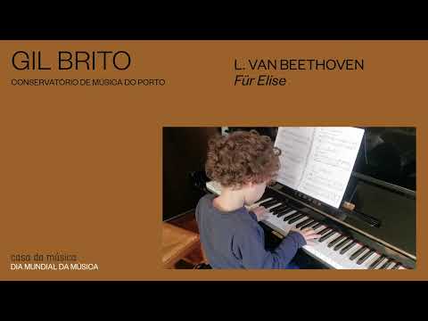 Obejrzyj Gil Brito - Fur Elise , L Van Beethoven CASA DA MUSICA online date:2021.03.17 w YouTube