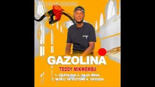 Download lagu Teddy Mikwembu - Gazolina
