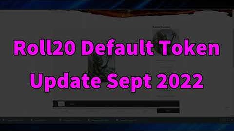 Roll20 Default Token Update September 2022