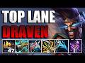 DRAVEN TOP BLASTING HIGH ELO EUW