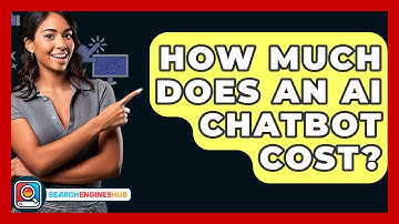 How Much Does An AI Chatbot Cost? - SearchEnginesHub.com